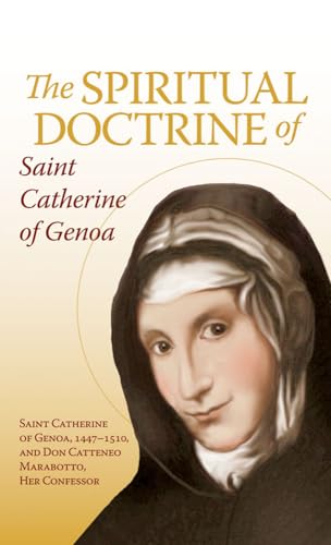 Beispielbild fr The Spiritual Doctrine of St. Catherine of Genoa zum Verkauf von ThriftBooks-Dallas