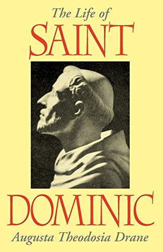 Stock image for The Life of St. Dominic for sale by Open Books