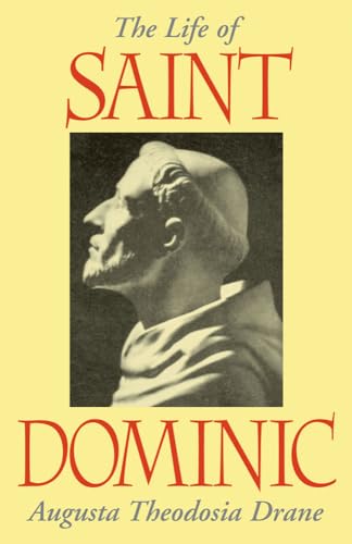 Stock image for The Life of St. Dominic for sale by Open Books