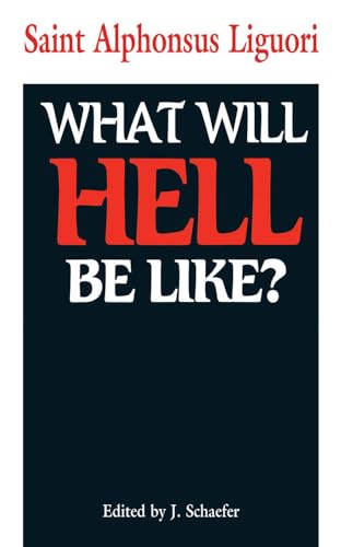 Beispielbild fr What Will Hell Be Like? zum Verkauf von Revaluation Books