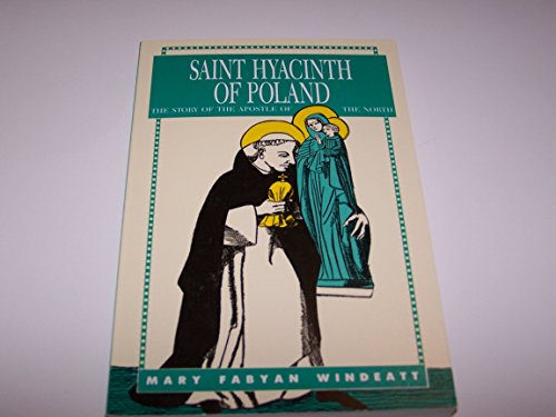 Stock image for Saint Hyacinth of Poland for sale by BooksRun