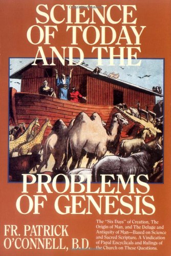 Beispielbild fr Science of Today and the Problems of Genesis zum Verkauf von Wonder Book