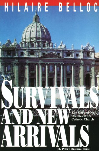 Beispielbild fr Survivals and New Arrivals : The Old and New Enemies of the Catholic Church zum Verkauf von Better World Books