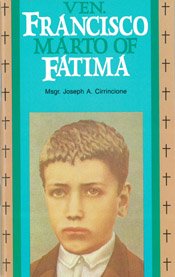 Beispielbild fr Ven. Francisco Marto of Fatima zum Verkauf von Wonder Book
