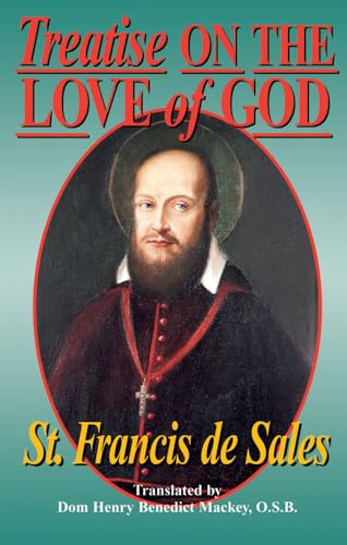 Beispielbild fr Treatise on the Love of God : Also Known Simply As: on the Love of God zum Verkauf von Better World Books