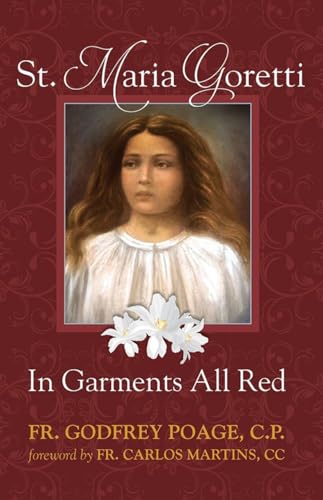 Beispielbild fr St. Maria Goretti in Garments All Red zum Verkauf von Russell Books