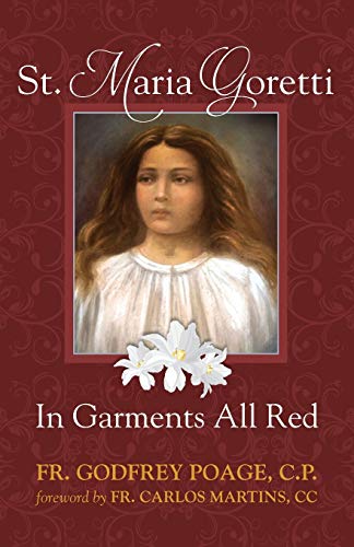 9780895556158: St. Maria Goretti: In Garments All Red