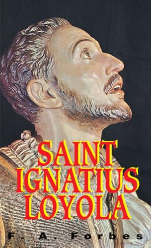 Beispielbild fr Saint Ignatius of Loyola zum Verkauf von Better World Books