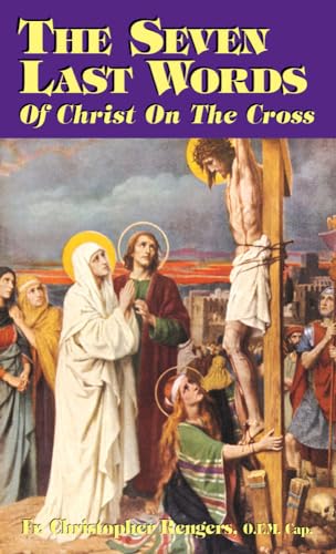 Beispielbild fr The Seven Last Words of Christ on the Cross zum Verkauf von Wonder Book