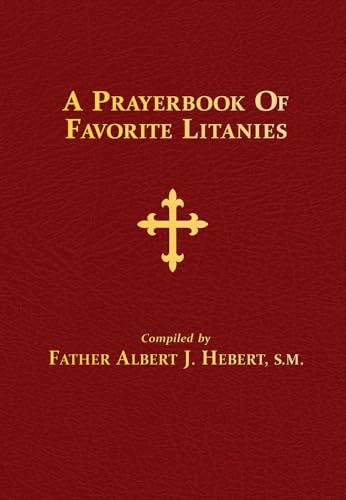 Beispielbild fr A Prayerbook of Favorite Litanies zum Verkauf von PBShop.store US