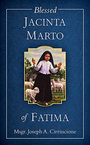 Stock image for Blessed Jacinta Marto of Fatima for sale by Books Unplugged