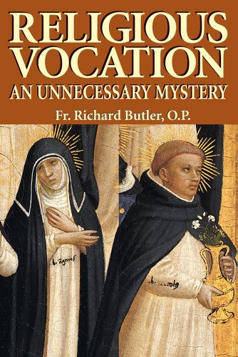 Imagen de archivo de Religious Vocation: An Unnecessary Mystery a la venta por Goodwill of Colorado