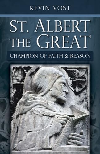 Imagen de archivo de St. Albert the Great: Champion of Faith and Reason a la venta por Books Unplugged