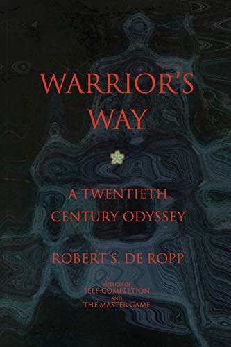 Beispielbild fr Warrior's Way: A 20th Century Odyssey zum Verkauf von Infinity Books Japan