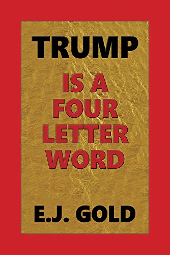 9780895561442: Trump Is a Four Letter Word: A Standup Comedian's Guide to Donald Trump