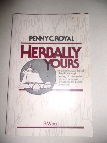 Stock image for Herbally Yours for sale by Jenson Books Inc