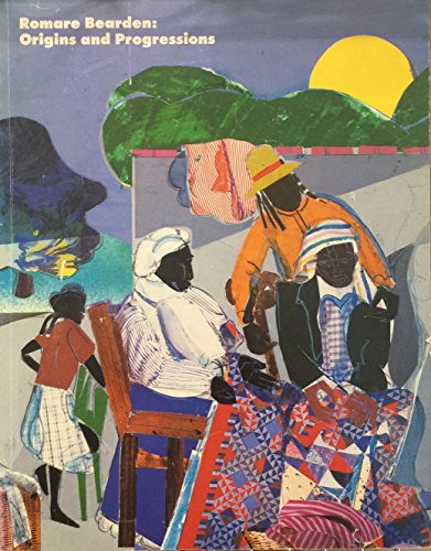 Romare Bearden: Origins and progressions : the Detroit Institute of Arts, September 16-November 16, 1986 (9780895581204) by Bearden, Romare