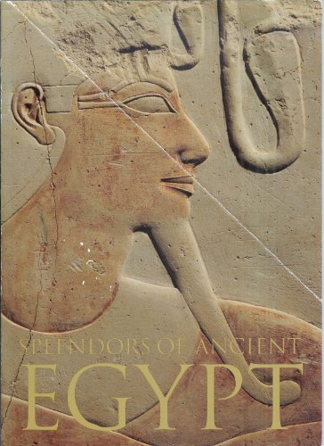 Imagen de archivo de Splendors of Ancient Egypt a la venta por HPB-Emerald