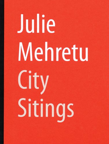 Beispielbild fr Julie Mehretu: City Sitings zum Verkauf von Ammareal