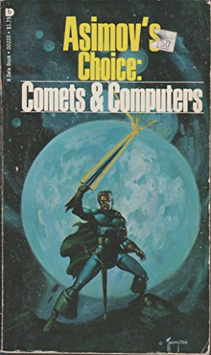 Stock image for Asimov's Choice: Comets & Computers for sale by Wonder Book