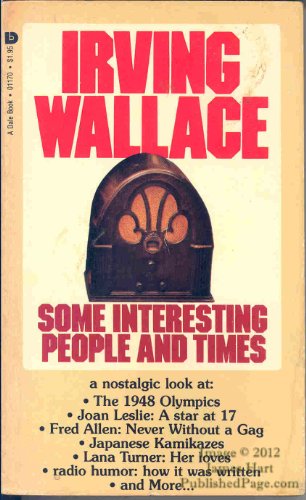 Some Interesting People and Times (9780895591173) by Wallace Irving