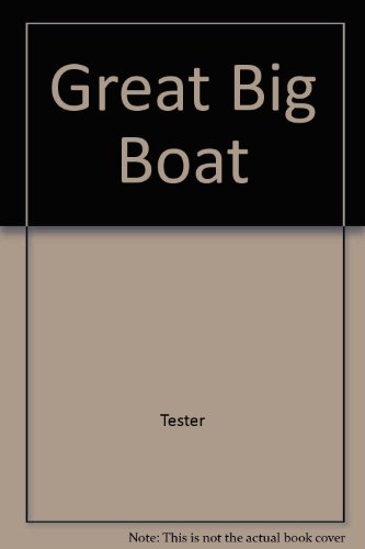 Beispielbild fr The Great Big Boat zum Verkauf von Better World Books: West