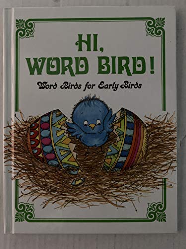 Beispielbild fr Hi, Word Bird! : Word Bird Library zum Verkauf von Wonder Book