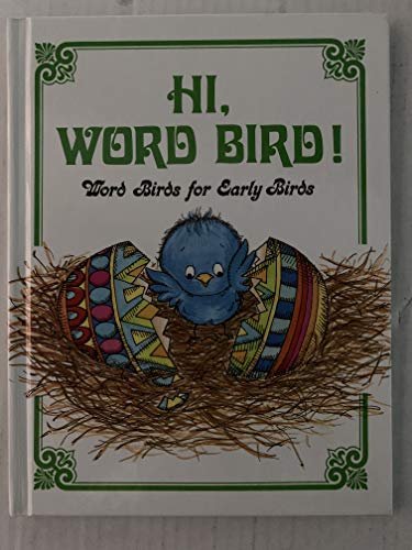 Stock image for Hi, Word Bird! : Word Bird Library for sale by Wonder Book