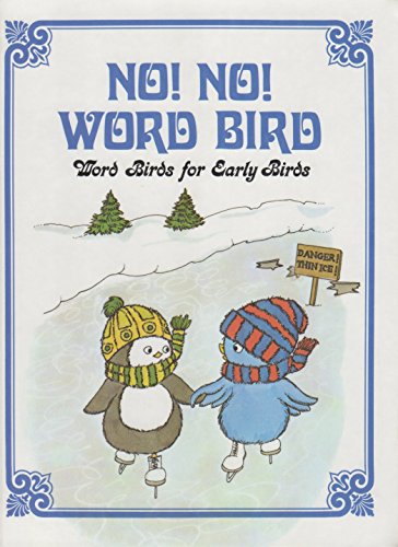 Imagen de archivo de No, No, Word Bird a la venta por Books of the Smoky Mountains