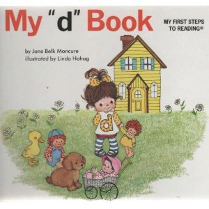 9780895652799: My "d" book (My first steps to reading)