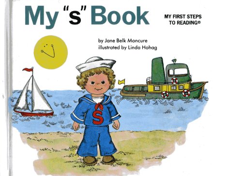 Stock image for My "s" book (My first steps to reading) for sale by Campbell Bookstore