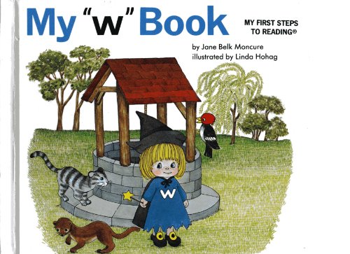 9780895652942: Title: My w book My first steps to reading