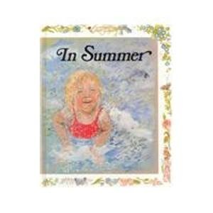 In Summer (Four Seasons) (9780895653284) by Moncure, Jane Belk