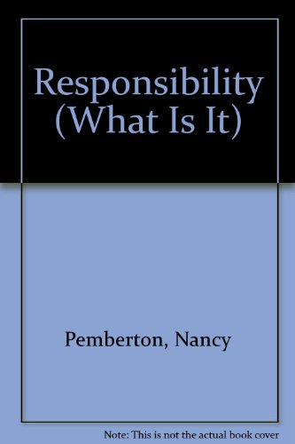 Imagen de archivo de Responsibility (What Is It) Values to Live By series a la venta por Wonder Book
