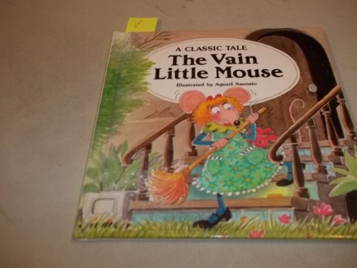 Stock image for The Vain Little Mouse (Classic Tale) (English and Spanish Edition) for sale by HPB-Diamond