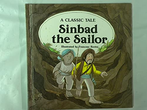 Imagen de archivo de Sinbad the Sailor (A Classic Tale) (English and Spanish Edition) a la venta por Booksavers of MD