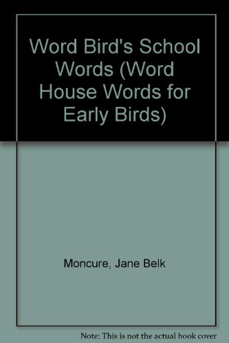 Stock image for Word Bird's School Words : Word Bird Library for sale by Irish Booksellers