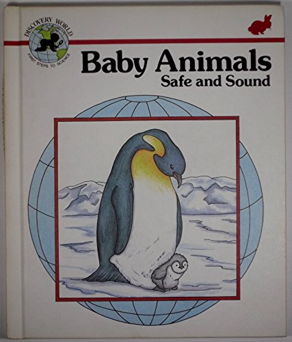 Beispielbild fr Baby Animals: Safe and Sound (Discovery World) zum Verkauf von Bookmonger.Ltd