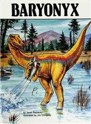 Baryonyx: Dinosaurs Series (9780895656223) by Janet Riehecky