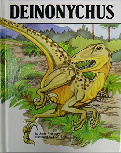 Stock image for Deinonychus : Dinosaurs Series for sale by Wonder Book