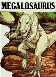 Imagen de archivo de Megalosaurus a la venta por Better World Books