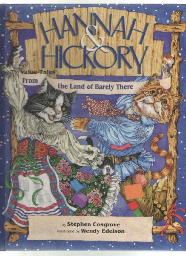 Imagen de archivo de Hannah Hickory: Value Tales from the Land of Barely There a la venta por GoldBooks