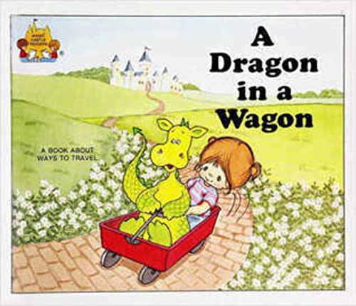 Stock image for A Dragon in a Wagon (Magic Castle Readers Language Arts) for sale by London Bridge Books