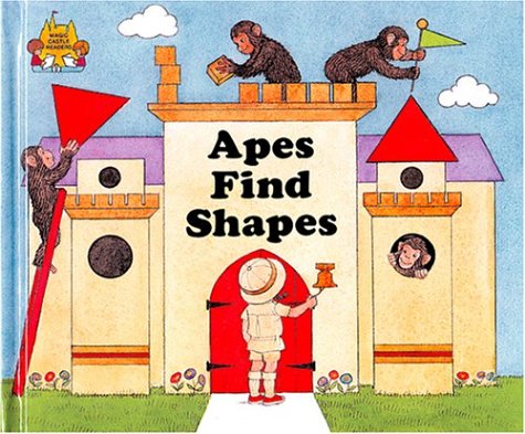 9780895656810: Apes Find Shapes (Magic Castle Readers Math)