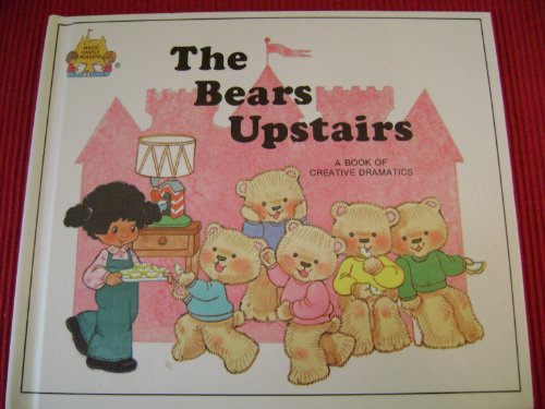 9780895656919: The Bears Upstairs (Magic Castle Readers Creative Arts)
