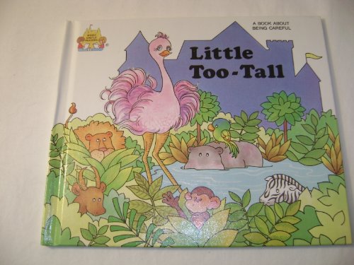 Stock image for Little Too-Tall (Magic Castle Readers Health and Safety) for sale by Y-Not-Books