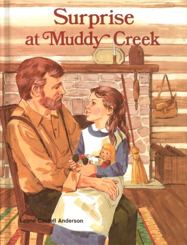 Stock image for Surprise at Muddy Creek (Making Choices) for sale by HPB Inc.