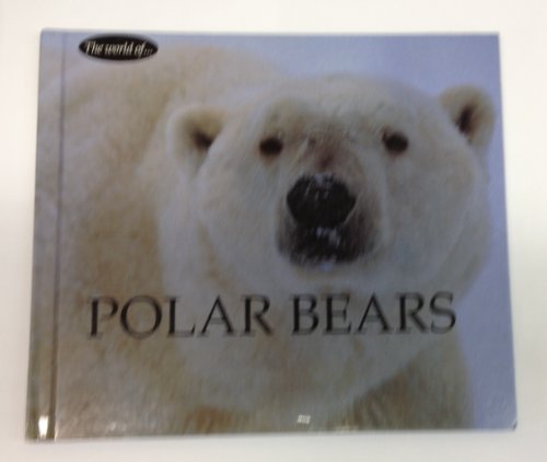 Stock image for Polar Bears for sale by Half Price Books Inc.