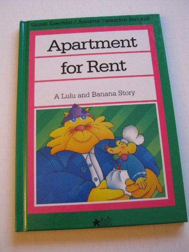 Beispielbild fr Apartment for Rent, A Lulu and Banana Story zum Verkauf von Alf Books