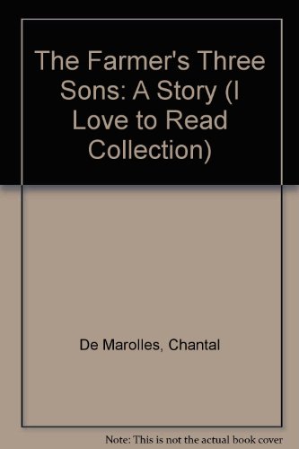 9780895658166: The Farmer's Three Sons: A Story (I LOVE TO READ COLLECTION)